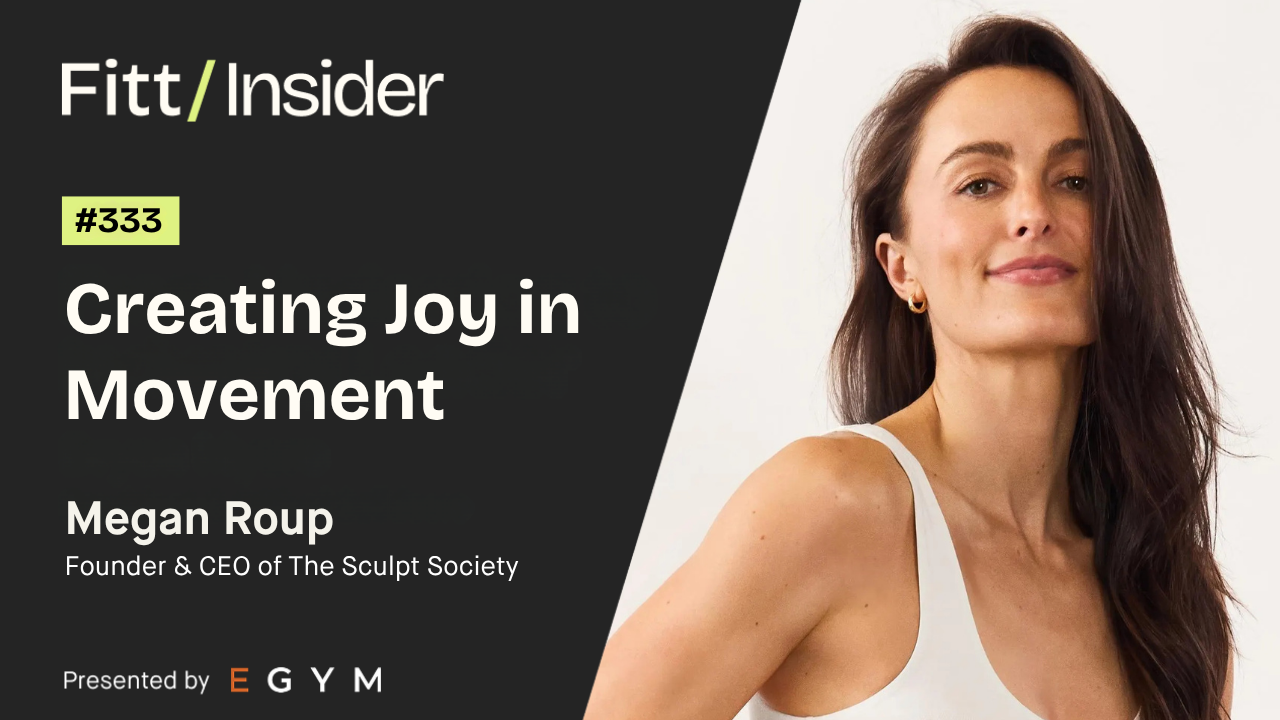 #333: Megan Roup, Founder & CEO of The Sculpt Society | Fitt Insider ...