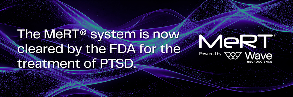 The MeRT system is now cleared by the FDA for the treatment of PTSD