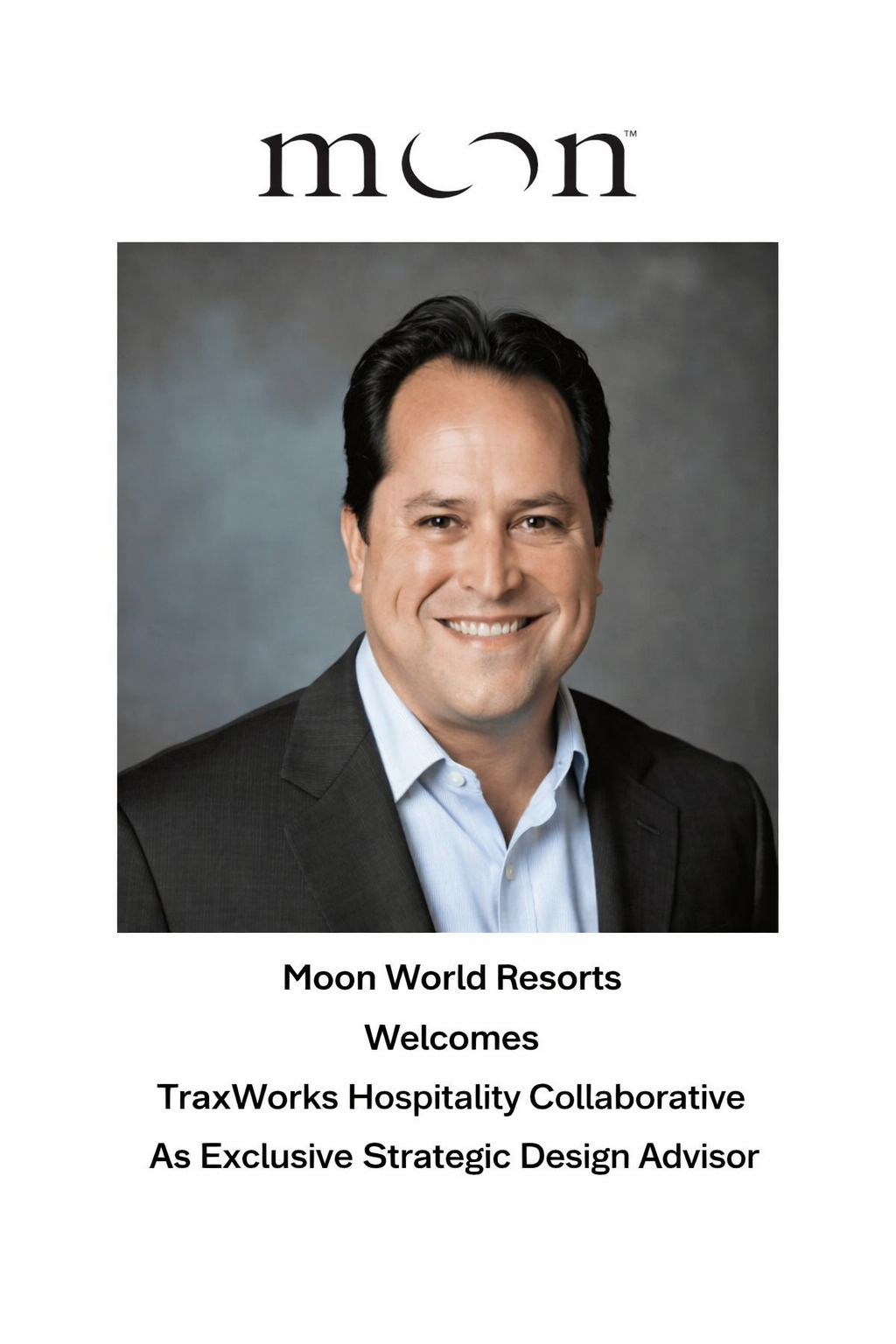 Moon World Resorts Welcomes TraxWorks Hospitality Collaborative As Exclusive Strategic Design Advisor
