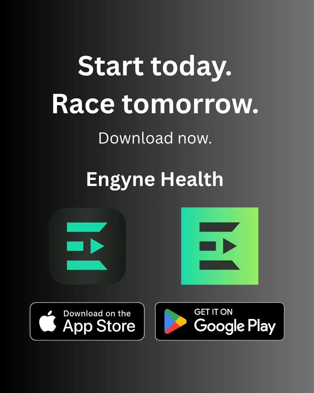 Start today. Race tomorrow. Engyne Health app promotional banner