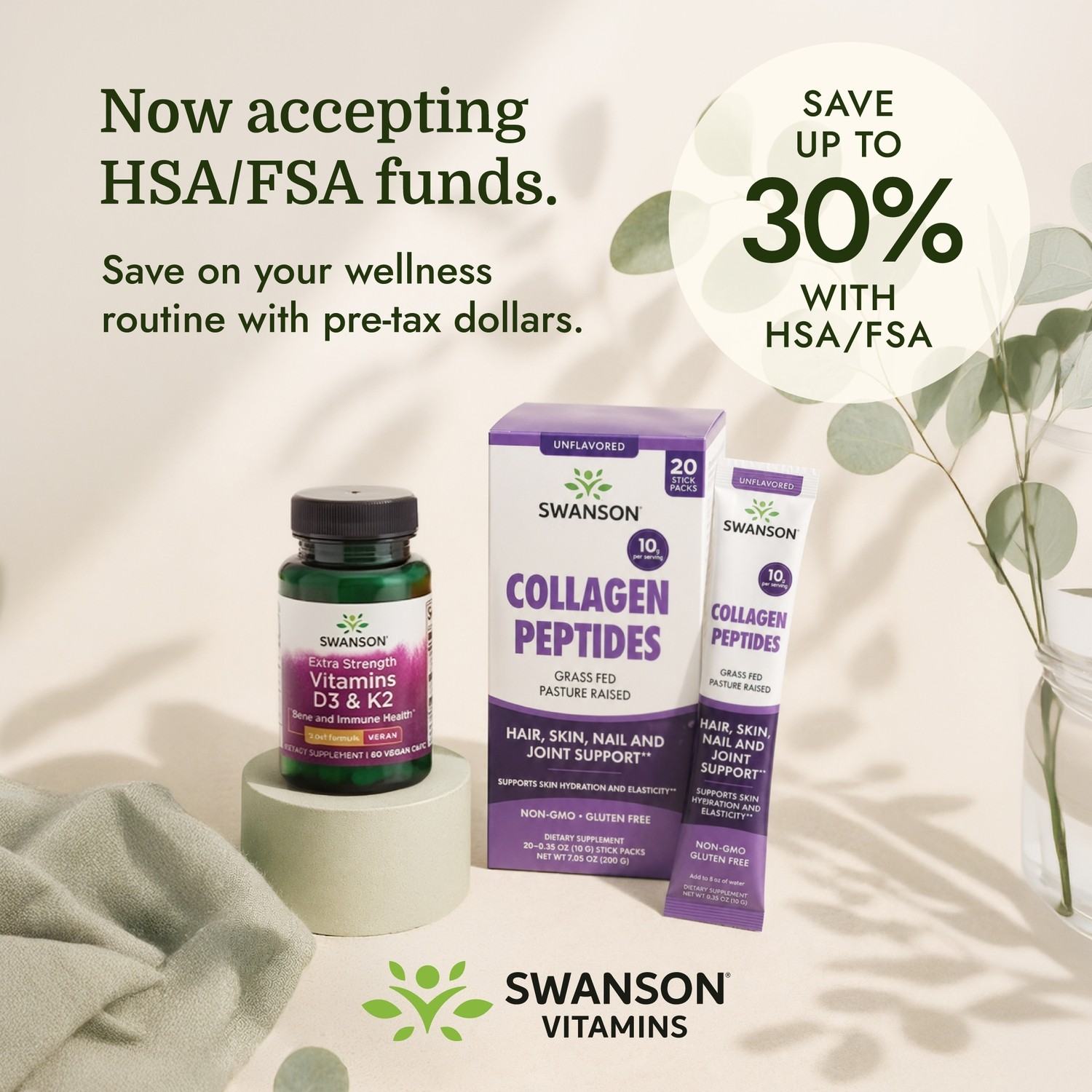 Shoppers can use HSA/FSA funds to save 30% on eligible Swanson products 